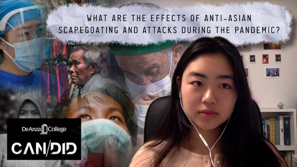 What are the effects of anti-Asian scapegoating and racism during the pandemic? De Anza College CAN/DID Inclusion Series