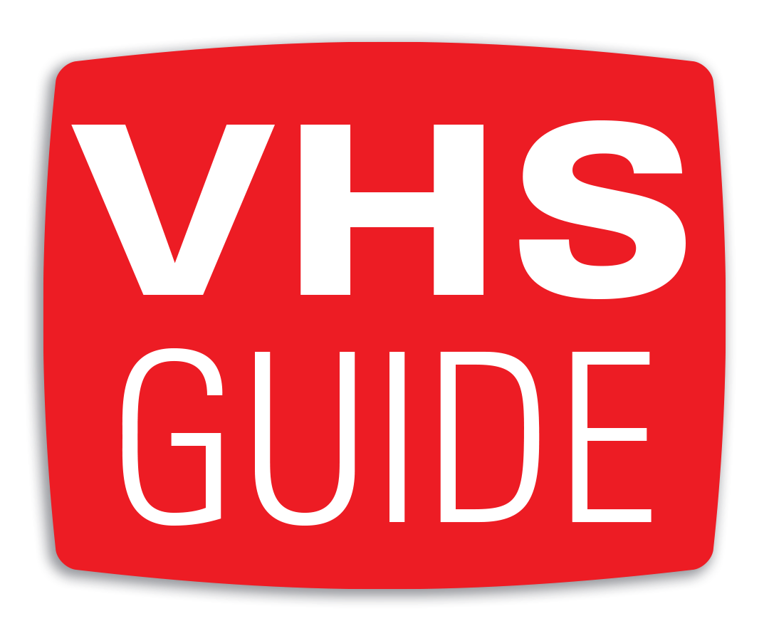 VHS Guide