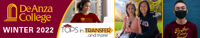 De Anza College Winter 2022 - Tops in Transfer and more!